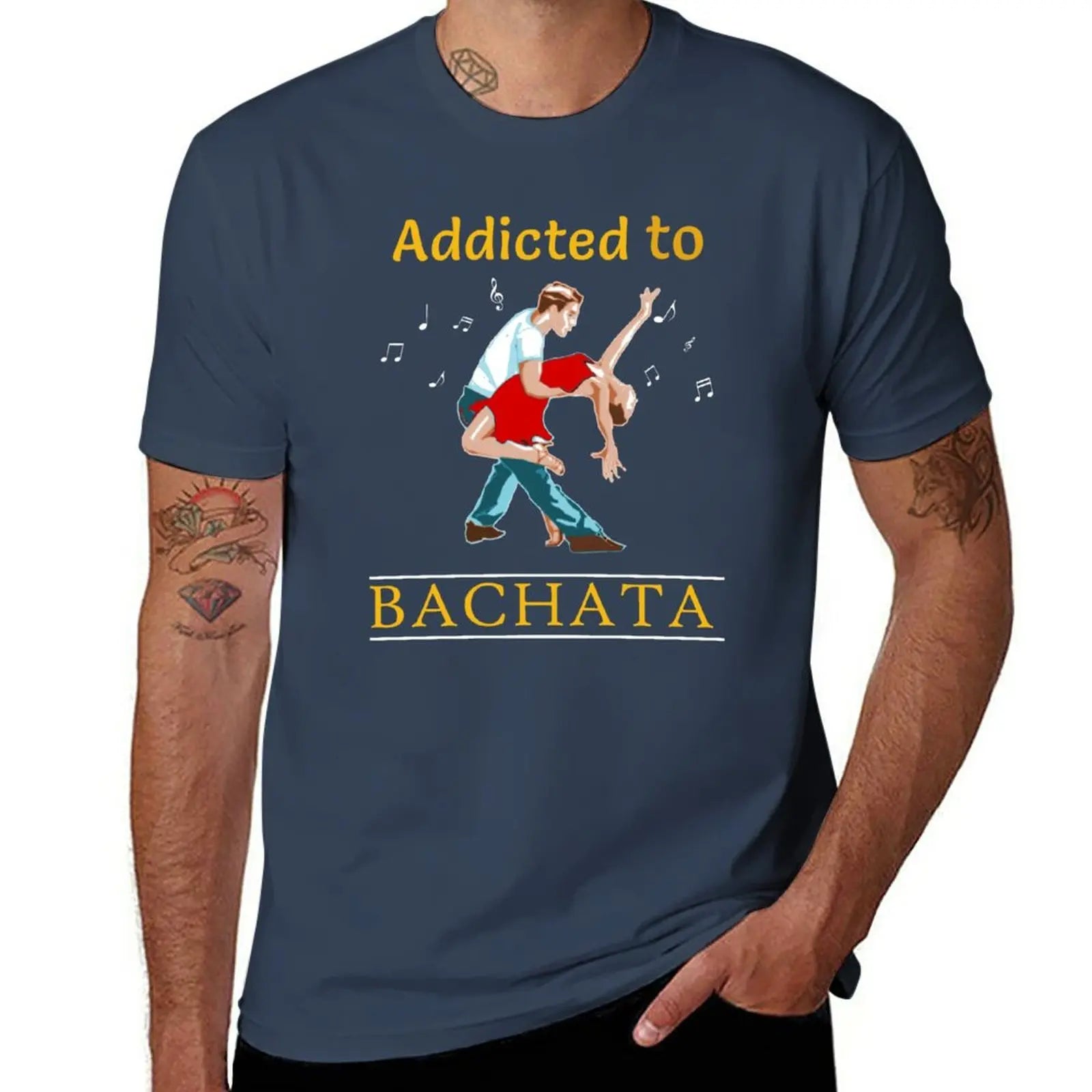 addicted to bachata salsa T-Shirt tees sweat T-shirts for men cotton