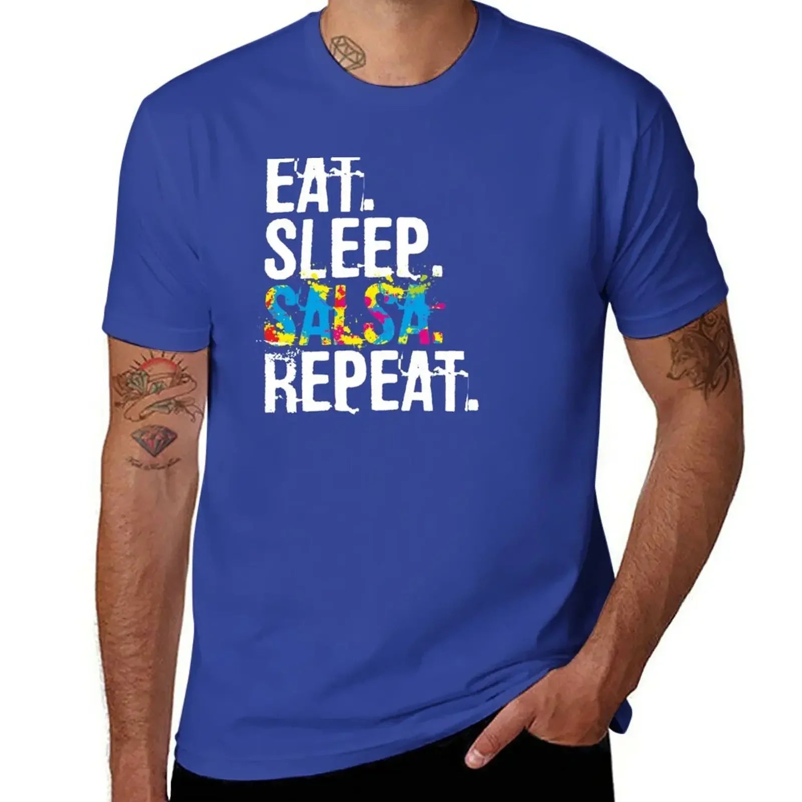T-Shirt anime clothes plus sizes  for men pack Eat Sleep Salsa Repeat Colorful Dancer mens designer clothes new in tops & tees - World Salsa Championships