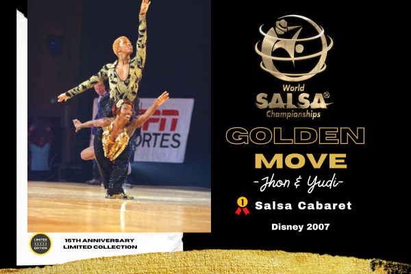 NFT#11-WSC Golden Move -Jhon Vasquez & Yudi Aguilar (Colombia) - World Salsa Championships