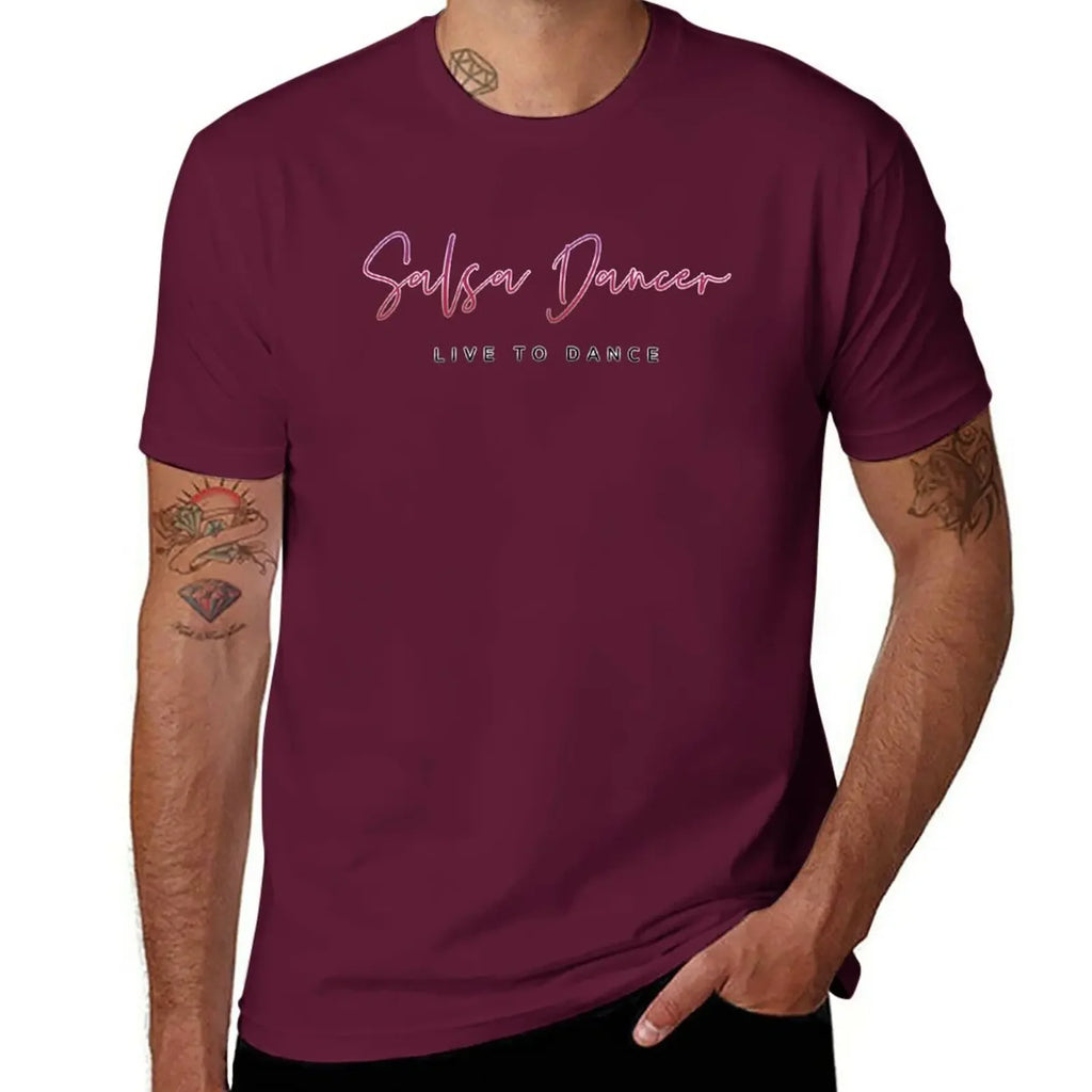 Salsa Dancer - Live To Dance T-Shirt oversized blacks t shirt for men