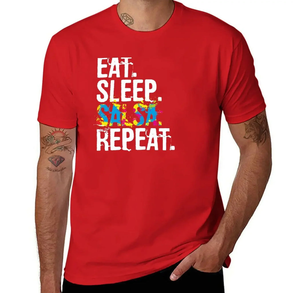 T-Shirt anime clothes plus sizes  for men pack Eat Sleep Salsa Repeat Colorful Dancer mens designer clothes new in tops & tees - World Salsa Championships