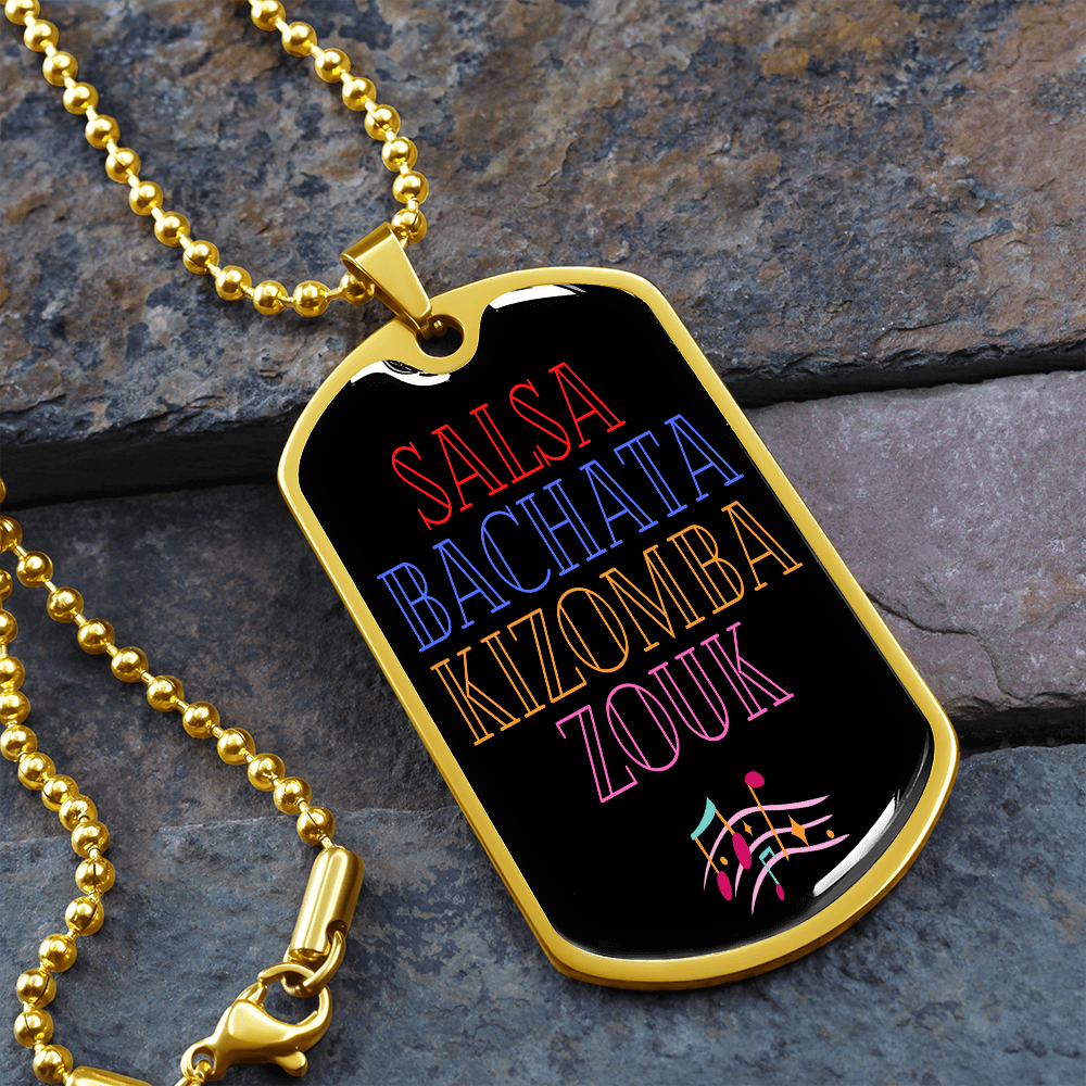 Salsa,Bachata,Kizomba,Zouk military tag