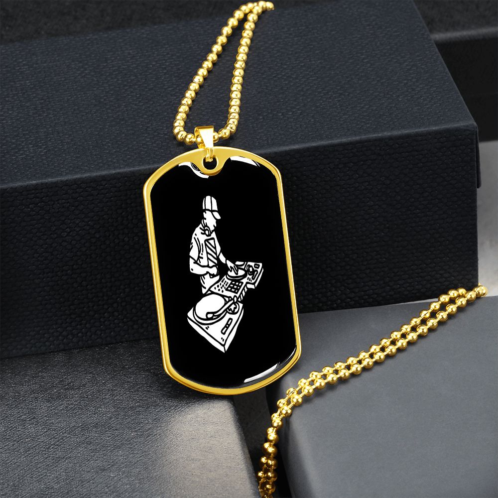 I'm your DJ dog tag